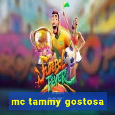 mc tammy gostosa